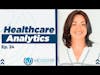 Healthcare Analytics | Ep.24