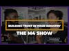 Building Trust With Your Customers | The M4 Show Ep. 129 Clip