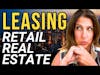 How to Master Successful Retail Real Estate Leasing