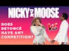 Beyoncé’s Competition within the Music Industry And Does She Compete with Jay-Z?  | Nicky And Moose