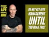 DO NOT Get Into Management Until You Hear This! | The Sales Life
