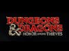 BTP   Dungeons & Dragons Honor Amongst Thieves