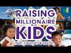How to Raise Millionaire Kids