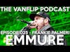 Emmure - Frankie Palmeri Interview - Lambgoat Vanflip Podcast (Ep. 25)