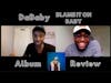 DABABY - BLAME IT ON BABY | ALBUM REVIEW