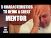 5 Characteristics of a Great Mentor