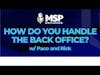 How do you Handle the Back Office?
