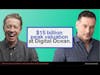 $15 billion peak valuation at Digital Ocean & lessons for the rest of us with M13's Karl Alomar