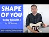Ed Sheeran - Shape of You Guitar Lesson (Tutorial) easy bass riff with TAB