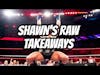 Shawn’s Stunning Six take away from Monday Night Raw