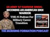 Army 1LT Kanwar Singh: Becoming an American Sikh Warrior