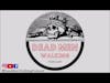 Dead Men Walking Podcast Greg Moore, Jason Hamlin, & Chris Wineland Episode 13