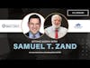 Sitting Down with Samuel T. Zand - Full Interview