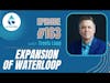 #163: Expansion of waterloop