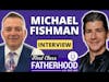 Michael Fishman Interview • From Child Actor to First Class Father