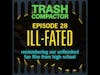 ILL-FATED: Our Unfinished Fan Film (Season Finale)