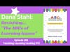 Dana Stahl: Revisiting the ABCs of Learning Issues - Episode 292