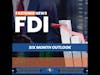 In The News  FDI Results 6 Month Outlook with Quinn Fredrickson