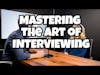 Mastering the Art of Interviewing on Your Podcast