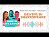 Deaths in Shakespeare - Which death is stranger than fiction? - Halloween