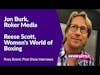 Post #NeverSettleShow Ep2: Jon Burk of Roker Media & Coach Reese of Women's World of Boxing