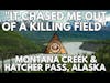 The Sasquatch Killing Fields of Hatcher Pass, Alaska