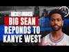 Big Sean Finally Responds To Kanye West | Nicky And Moose