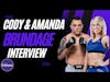 Cody & Amanda Brundage Interview
