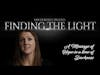 FINDING THE LIGHT - A MESSAGE OF HOPE IN A TIME OF DARKNESS WITH SARAH SEABERG
