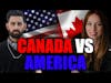 What Do Canadians Think of Americans? | Meghan Murphy