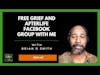 Free Grief and Afterlife Facebook Group- by Grief 2 Growth