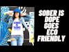 Sober is Dope Brand Appeals To Next Generation