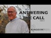 ANSWERING THE CALL PART 2