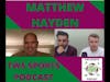 Matthew Hayden talks about playing cricket with Gary and Phil Neville