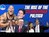 552: The Rise of the Celebritarian Politico