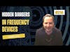 #216 Hidden Dangers in Frequency Devices - Robbie Zeas