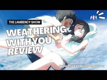 Weathering With You Review Anime Review: What It Is & Why You Should Watch It