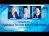 The Healthcare Leadership Experience Episode 3 with the VIE Healthcare® team - Audiogram A