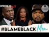 Episode 12.5 | Lil Wayne Endorses Trump + Blame Black Men Reaction