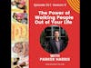 The Power of Walking People Out of Your Life w/Parker Harris