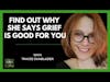 How to Transform Grief Into Growth with Tracee Dunblazier