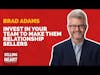 Invest in Your Team to Make Them Relationship Sellers with Brad Adams