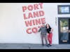Portland Wine Company - Portland, Oregon Pt. 1