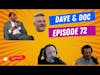 DaveDoc072 - The great cellular outage!, Don't drink that!, Stephen A Smith and Pat McAfee