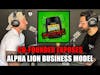 Co-Founder Superhuman Troy Exposes The Alpha Lion Business Model!