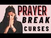 PRAYER FOR PROTECTION | BREAKING CURSES PRAYER | STOP ADDICTION