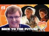 Back to the Future (with Max Marriner) | Episode 1