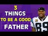 Steve Smith Sr Interview | 3 Things To Be A Good Father