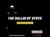 The Ballad of Steve