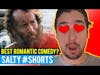 Best Romantic Comedies? | Salty #Shorts